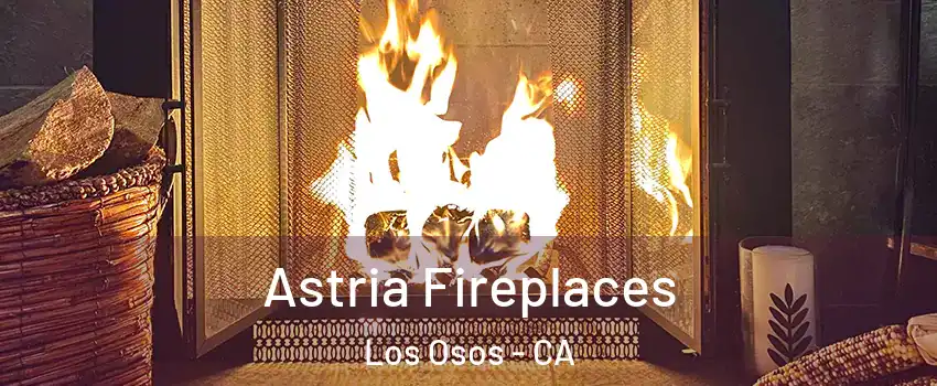  Astria Fireplaces Los Osos - CA