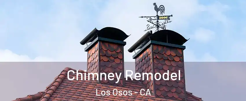  Chimney Remodel Los Osos - CA