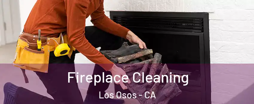  Fireplace Cleaning Los Osos - CA