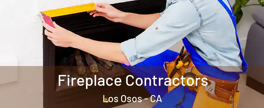  Fireplace Contractors Los Osos - CA