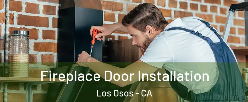  Fireplace Door Installation Los Osos - CA
