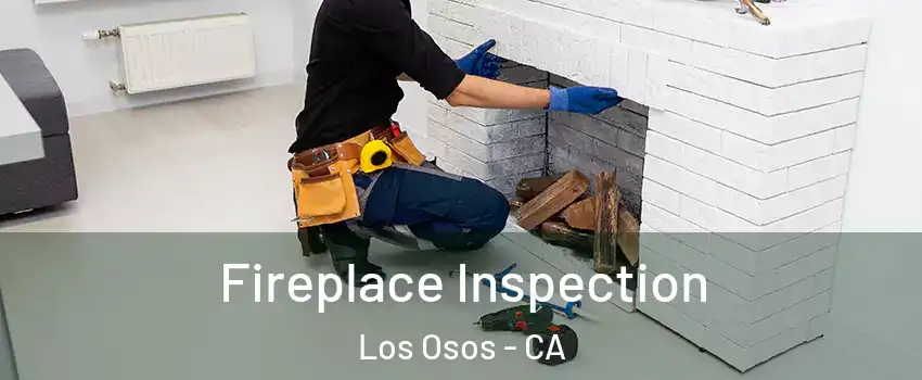  Fireplace Inspection Los Osos - CA
