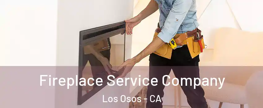  Fireplace Service Company Los Osos - CA