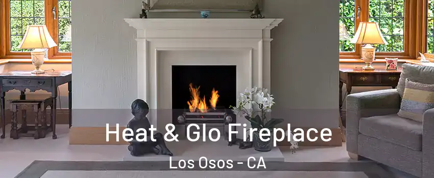  Heat & Glo Fireplace Los Osos - CA