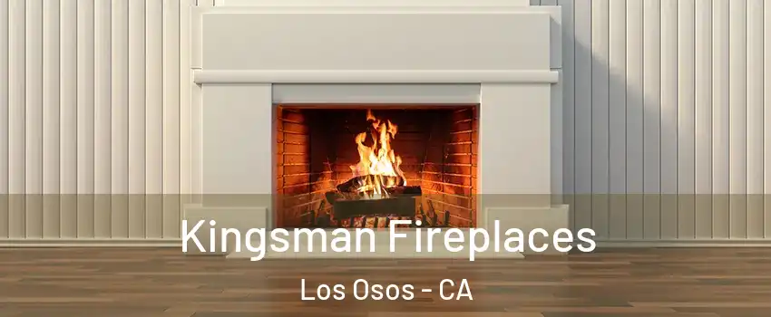  Kingsman Fireplaces Los Osos - CA